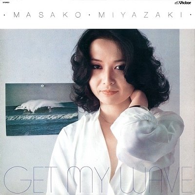 CD Shop - MIYAZAKI, MASAKO GET MY WAVE