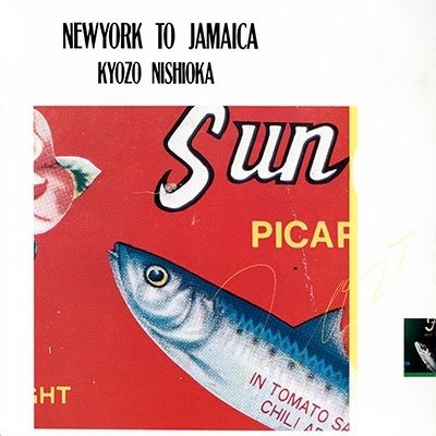 CD Shop - NISHIOKA, KYOZO NEW YORK TO JAMAICA