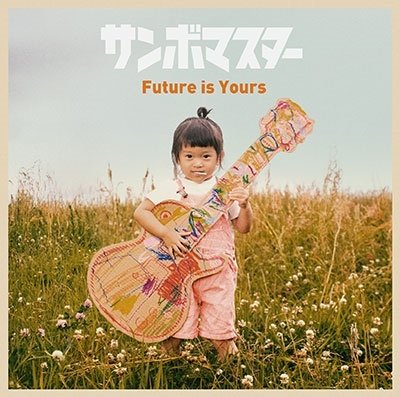 CD Shop - SAMBOMASTER FUTURE IS YOURS