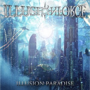 CD Shop - ILLUSION FORCE ILLUSION PARADISE