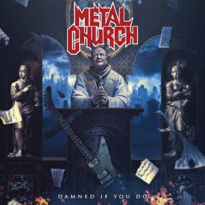 CD Shop - METAL CHURCH DAMNED IF YOU DO