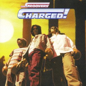 CD Shop - GROOVERS CHARGED!