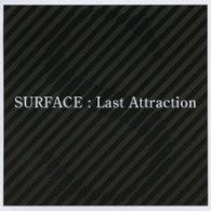 CD Shop - SURFACE LAST ATTRACTION