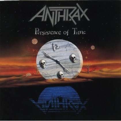 CD Shop - ANTHRAX PERSISTENCE OF TIME