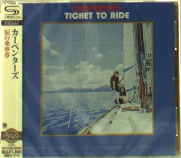 CD Shop - CARPENTERS TICKET TO RIDE