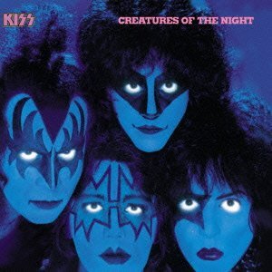 CD Shop - KISS CREATURES OF THE NIGHT
