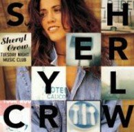 CD Shop - CROW, SHERYL TUESDAY NIGHT MUSIC CLUB