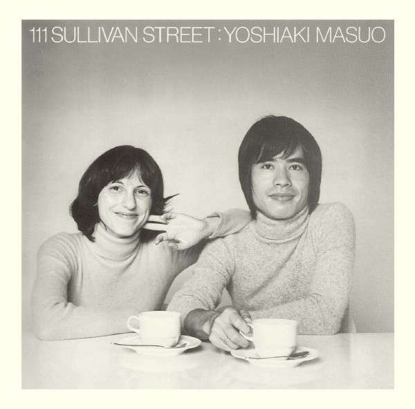 CD Shop - MASUO, YOSHIAKI 111 SULLIVAN STREET