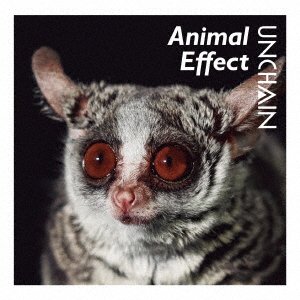 CD Shop - UNCHAIN ANIMAL EFFECT