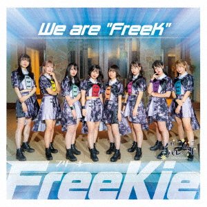 CD Shop - FREEKIE WE ARE \