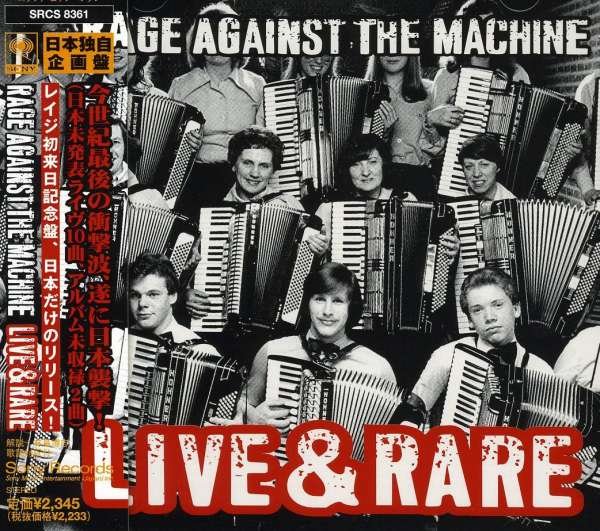 CD Shop - RAGE AGAINST THE MACHINE LIVE & RARE -JAPAN ONLY-