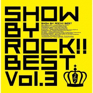 CD Shop - OST SHOW BY ROCK!!BEST VOL.3