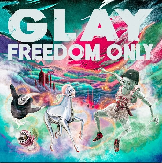 CD Shop - GLAY FREEDOM ONLY