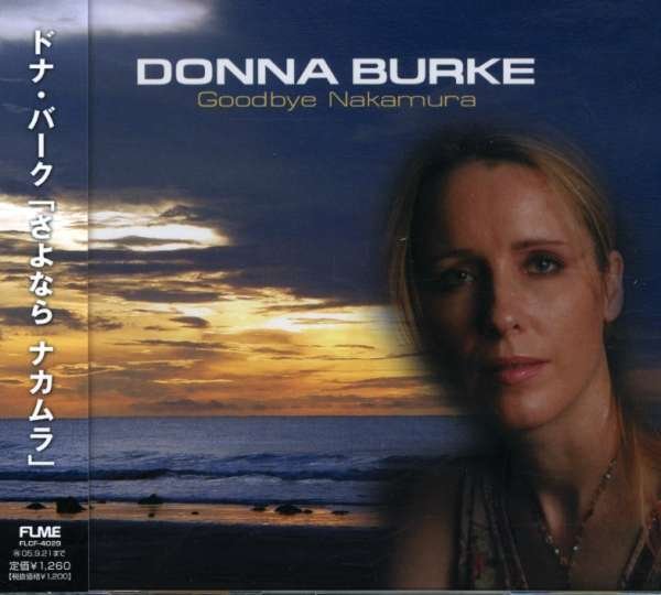 CD Shop - BURKE, DONNA GOODBYE NAKAMURA
