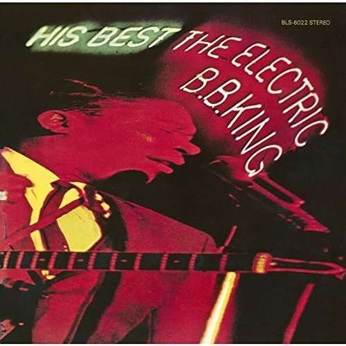 CD Shop - KING, B.B. HIS BEST - THE ELECTRIC B.B.KING