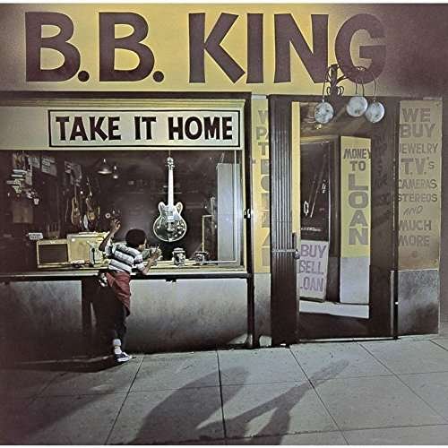 CD Shop - KING, B.B. TAKE IT HOME