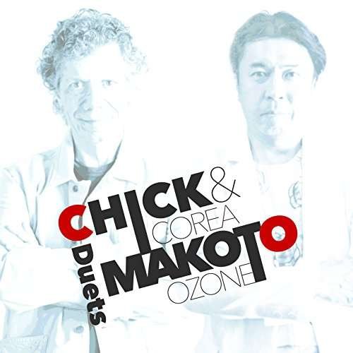 CD Shop - COREA, CHICK / MAKOTO OZO DUETS