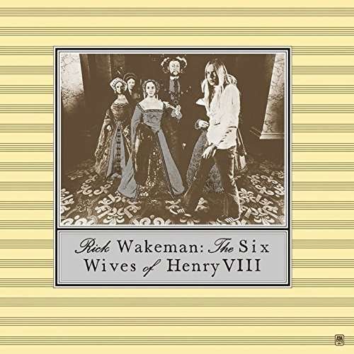 CD Shop - WAKEMAN, RICK SIX WIVES OF HENRY VIII