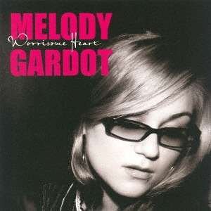 CD Shop - GARDOT, MELODY WORRISOME HEART
