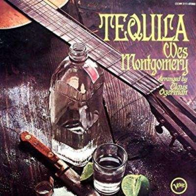 CD Shop - MONTGOMERY, WES TEQUILA