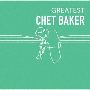CD Shop - BAKER, CHET GREATEST CHET BAKER
