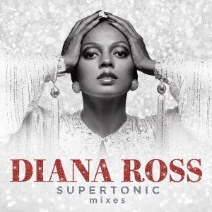 CD Shop - ROSS, DIANA SUPERTONIC: THE REMIXES
