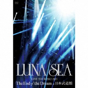 CD Shop - LUNA SEA LIVE TOUR 2012-2013 END OF THE DREAM