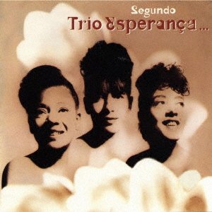 CD Shop - TRIO ESPERANCA SEGUNDO TRIO ESPERANCA