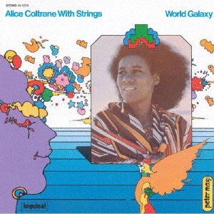 CD Shop - COLTRANE, ALICE WORLD GALAXY