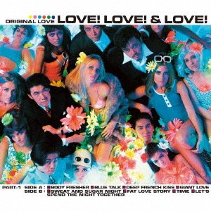 CD Shop - ORIGINAL LOVE LOVE! LOVE! & LOVE!