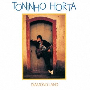 CD Shop - HORTA, TONINHO DIAMOND LAND