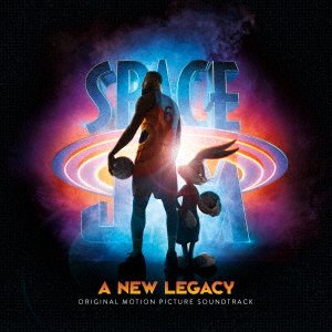 CD Shop - OST SPACE JAM: A NEW LEGACY (ORIGINAL MOTION PICTURE SOUNDTRACK)