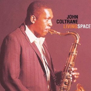CD Shop - COLTRANE, JOHN LIVING SPACE