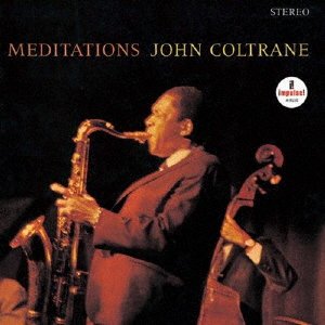 CD Shop - COLTRANE, JOHN MEDITATIONS
