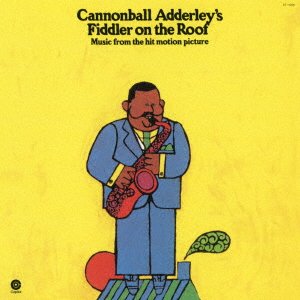 CD Shop - ADDERLEY, CANNONBALL FIDDLER ON THE ROOF
