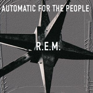 CD Shop - R.E.M. AUTOMOATIC FOR THE PEOPLE
