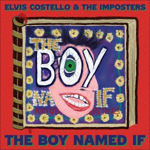CD Shop - COSTELLO, ELVIS BOY NAMED IF