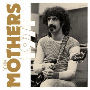 CD Shop - ZAPPA, FRANK & THE MOTHER MOTHERS 1971