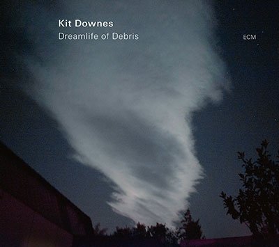 CD Shop - DOWNES, KIT DREAMLIFE OF DEBRIS