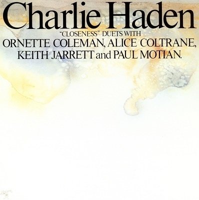 CD Shop - HADEN, CHARLIE CLOSENESS