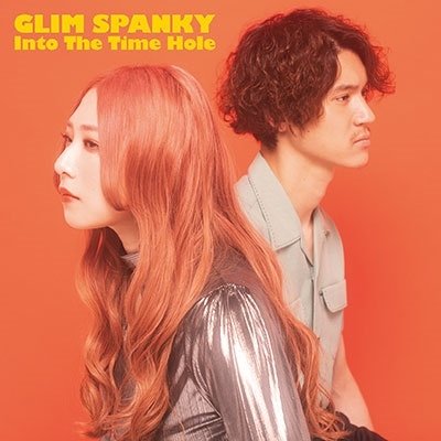 CD Shop - GLIM SPANKY INTO THE TIME HOLE