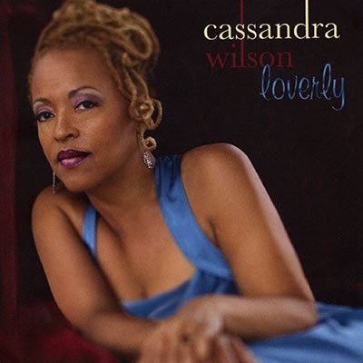 CD Shop - WILSON, CASSANDRA LOVERLY