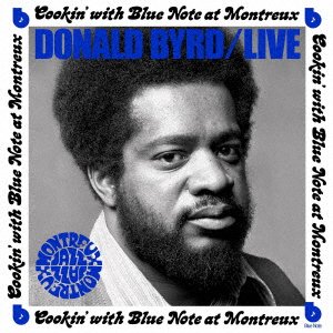 CD Shop - BYRD, DONALD LIVE AT MONTREUX 1973