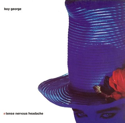 CD Shop - BOY GEORGE TENSE NERVOUS HEADACHE