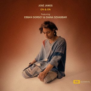 CD Shop - JAMES, JOSE ON & ON: JOSE JAMES SINGS BADU
