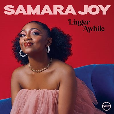 CD Shop - JOY, SAMARA LINGER AWHILE
