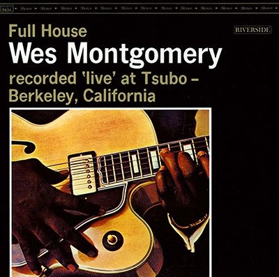 CD Shop - MONTGOMERY, WES FULL HOUSE