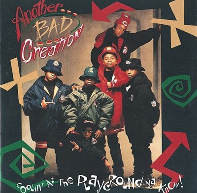 CD Shop - ANOTHER BAD CREATION COOLIN AT THE PLAYGROUND/YA KNOW