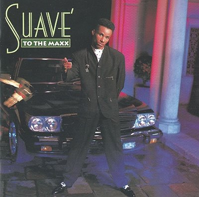 CD Shop - SUAVE TO THE MAXX