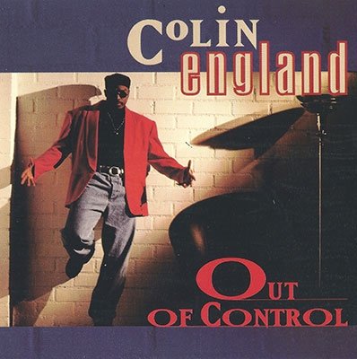 CD Shop - ENGLAND, COLIN OUT OF CONTROL